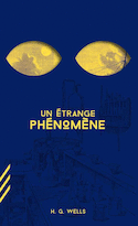 Un étrange phénomène